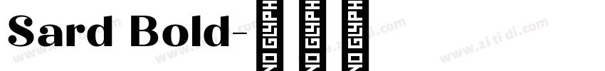 Sard Bold字体转换